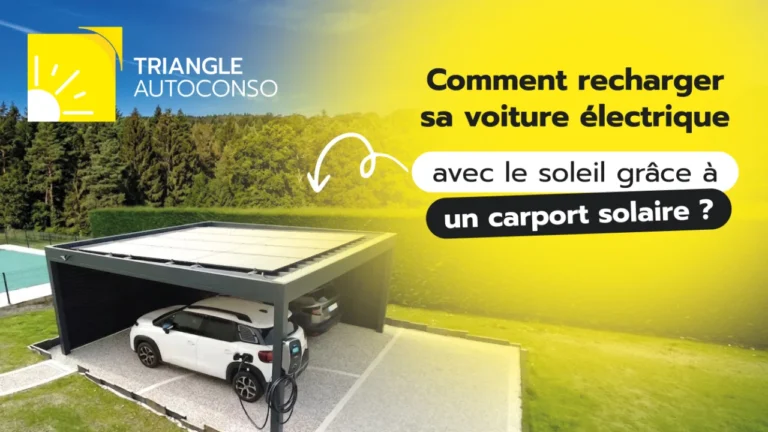 Comment recharger sa voiture électrique avec le soleil grâce à un carport solaire ?